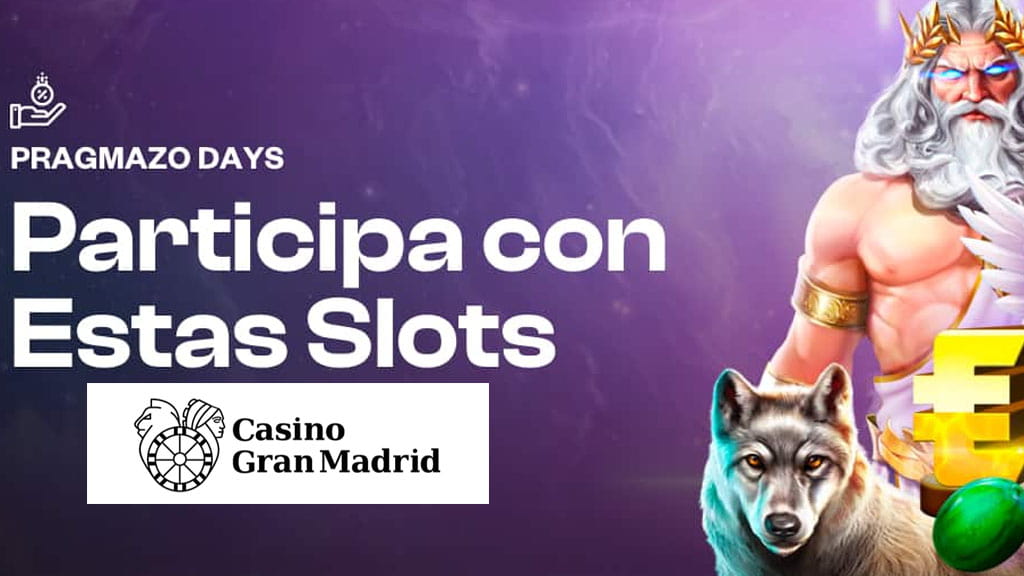 Torneo de slots Pragmazo Days de Casino Gran Madrid